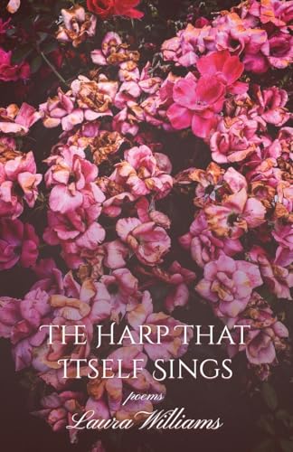 The Harp That Itself Sings