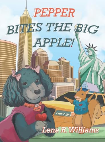 Pepper Bites The Big Apple! von Xlibris Us