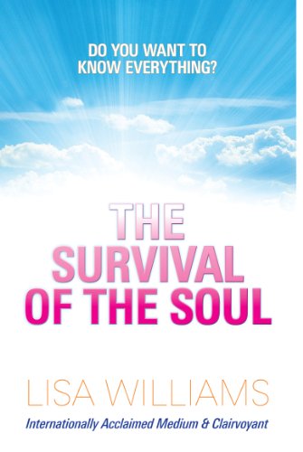 The Survival of the Soul: Do you want to know everything?