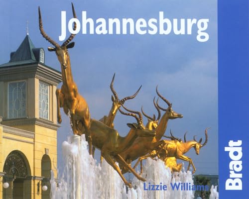 Johannesburg: The Bradt City Guide (Bradt City Guides)