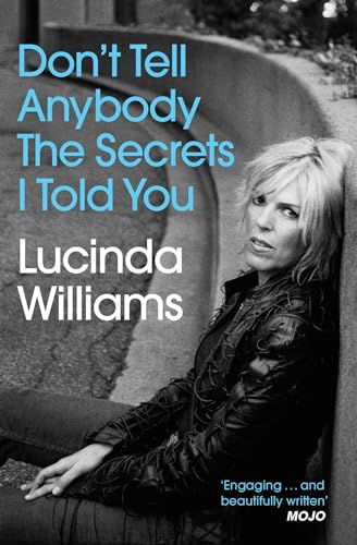 Don't Tell Anybody the Secrets I Told You von Simon & Schuster Ltd