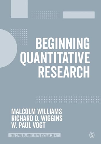 Beginning Quantitative Research (Sage Quantitative Research Kit) von Sage Publications