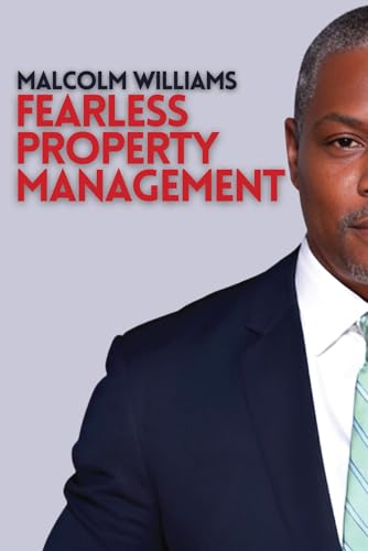 Fearless Property Management Fearless Property Management von Authors Book Publishing
