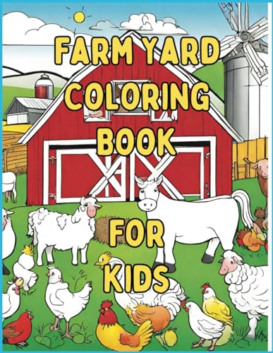Farm Yard Coloing Book For Kids