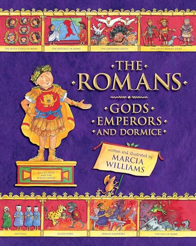 The Romans: Gods, Emperors, and Dormice