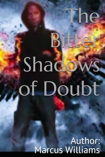 Bitter Shadows of Doubt von Independently published