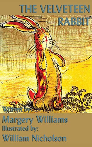 The Velveteen Rabbit The Velveteen Rabbit