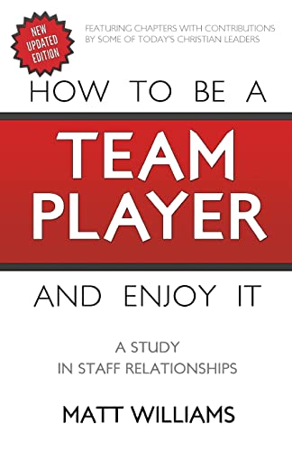How to be a Team Player and Enjoy It: A Study in Staff Relationships