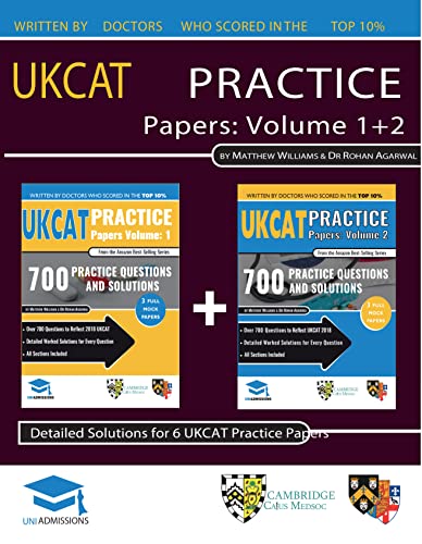 UKCAT Practice Papers Volumes One & Two: 6 Full Mock Papers, 1400 Questions in the style of the UKCAT, Detailed Worked Solutions for Every Question, UK Clinical Aptitude Test, UniAdmissions UKCAT Practice Papers Volumes One & Two: 6 Full Mock Papers, 1400 Questions in the style of the UKCAT, Detailed Worked Solutions for Every Question, UK Clinical Aptitude Test, UniAdmissions von RAR Medical Services
