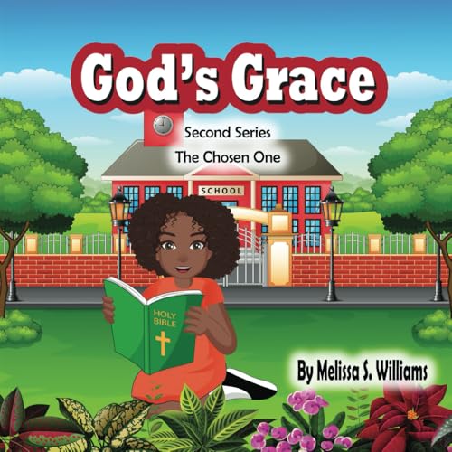 God's Grace: The Chosen One God's Grace: The Chosen One von Independently published