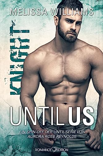 Until Us: Knight von Romance Edition