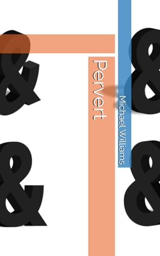 Pervert von Independently published
