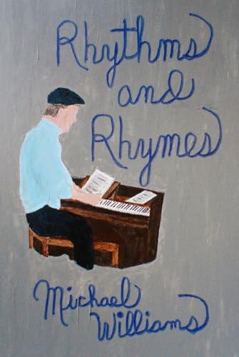 Rhythms and Rhymes von Independently published