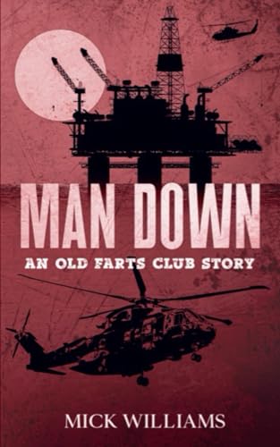 Man Down: An Old Farts Club Story von Enigma House Press