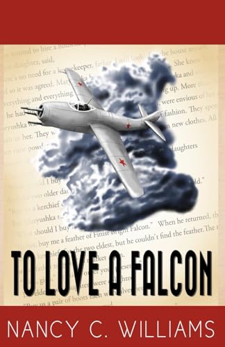 To Love a Falcon von Independently published