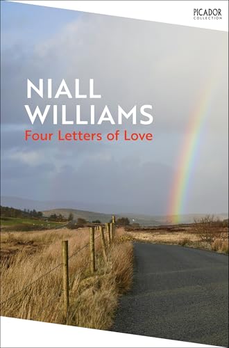 Four Letters Of Love: Soon to be a major film starring Helena Bonham Carter and Pierce Brosnan (Picador Collection) von Picador