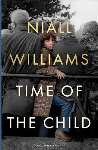Time of the Child: The perfect Christmas gift from the Irish Times bestselling author von Bloomsbury Publishing