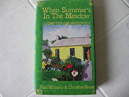 When Summer's in the Meadow: Our Life in Clare