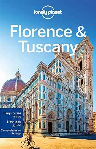 Lonely Planet Florence & Tuscany Guide (City Guides)