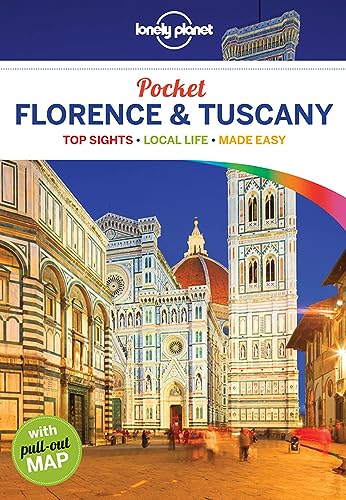 Lonely Planet Pocket Florence & Tuscany 4: top sights, local life, made easy (Pocket Guide) von Lonely Planet