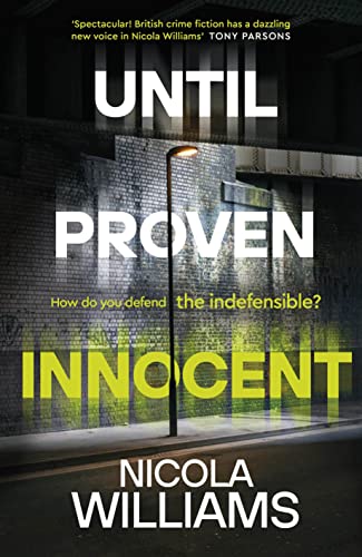 Until Proven Innocent: The Must-Read, Gripping Legal Thriller (Lee Mitchell, 2) von Hamish Hamilton