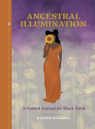 Ancestral Illumination: A Guided Journal for Black Tarot von RP Studio