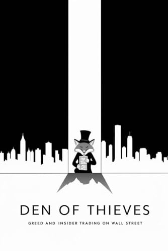 Den of Thieves: Greed and Insider Trading on Wall Street Den of Thieves: Greed and Insider Trading on Wall Street von Independently published