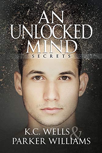 An Unlocked Mind: Volume 2 (Secrets, Band 2)