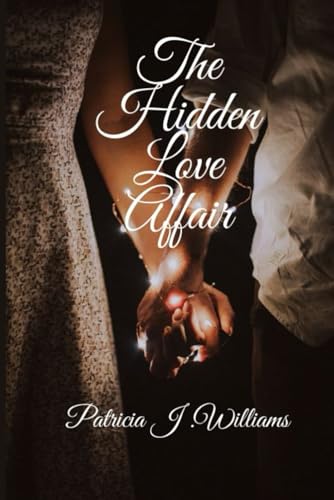 The Hidden Love Affair von Independently published