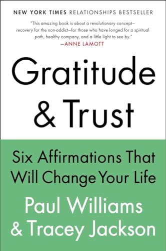Gratitude and Trust: Six Affirmations That Will Change Your Life von Plume