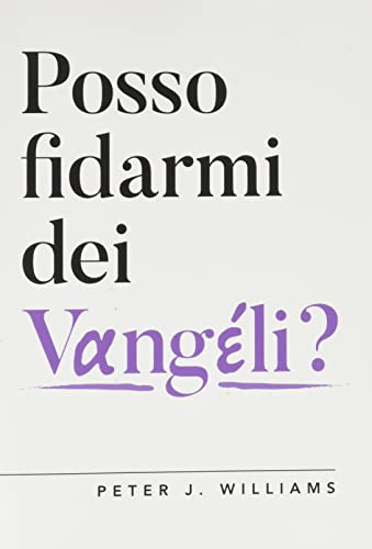 Posso fidarmi dei Vangeli? (Apologetica) von ADI Media