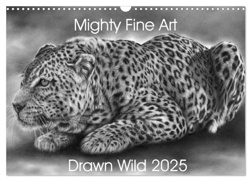 Mighty Fine Art Drawn Wild 2025 (Wall Calendar 2025 DIN A3 landscape), CALVENDO 12 Month Wall Calendar: A Monthly calender of wildlife pencil drawings von Calvendo