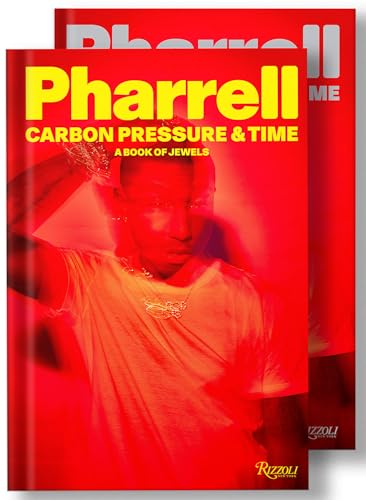 Pharrell: Carbon, Pressure & Time: A Book of Jewels von Rizzoli