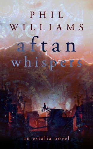 Aftan Whispers (Estalia, Band 3)