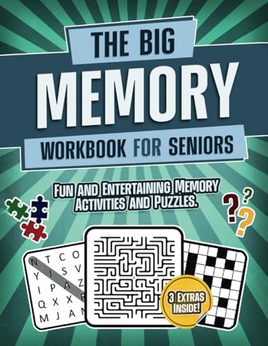 The Big Memory Workbook for Seniors: Fun and Entertaining Memory Activities and Puzzles von Independently published