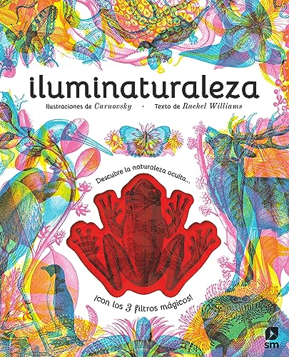 Iluminaturaleza (Álbumes ilustrados) von EDICIONES SM