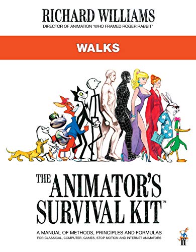 The Animator's Survival Kit: Walks: (Richard Williams' Animation Shorts) von Faber & Faber