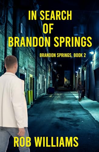 In Search of Brandon Springs In Search of Brandon Springs von Independently published