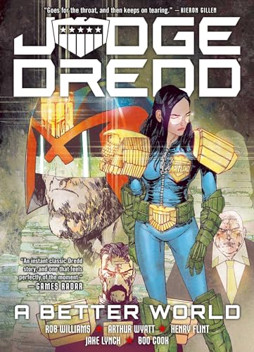 Judge Dredd: A Better World: A Better World a Better World von 2000 AD