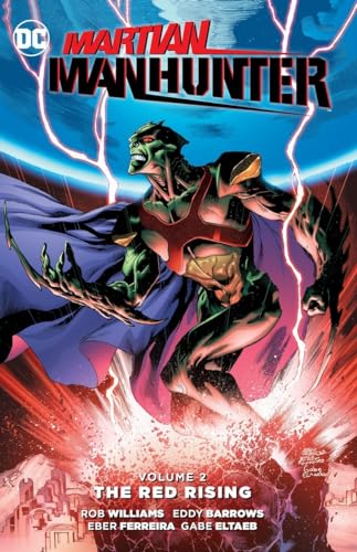 Martian Manhunter Vol. 2: The Red Rising