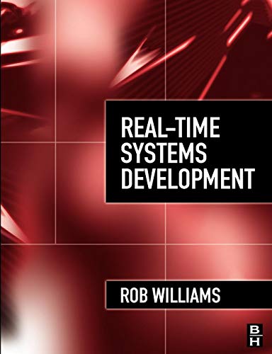 Real-Time Systems Development Real-Time Systems Development von Butterworth-Heinemann