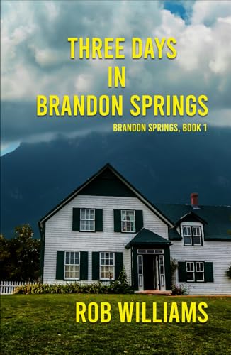 Three Days in Brandon Springs Three Days in Brandon Springs von Independently published