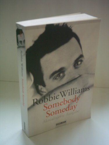 Robbie Williams: Somebody Someday