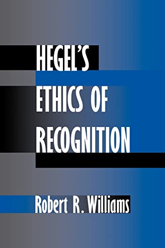 Hegel's Ethics of Recognition