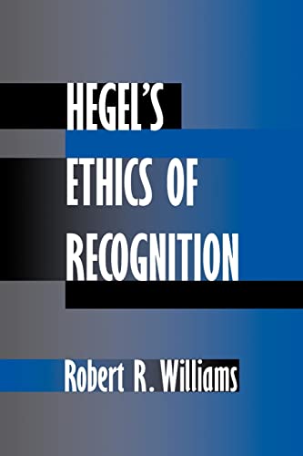Hegel's Ethics of Recognition von University of California Press
