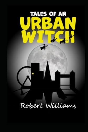Tales of an Urban Witch von Independently published