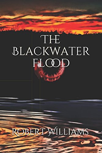 The Blackwater Flood von Independently published