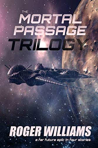 The Mortal Passage Trilogy von CreateSpace Independent Publishing Platform