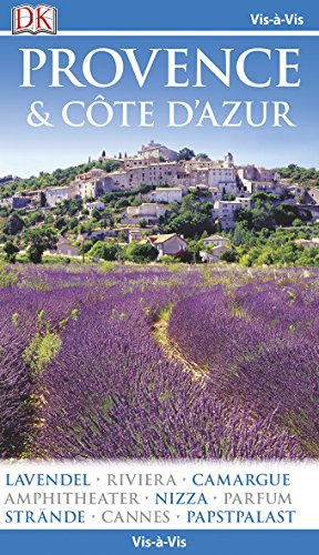 Vis-à-Vis Reiseführer Provence & Côte d'Azur: mit Mini-Kochbuch zum Herausnehmen Vis-à-Vis Reiseführer Provence & Côte d'Azur: mit Mini-Kochbuch zum Herausnehmen