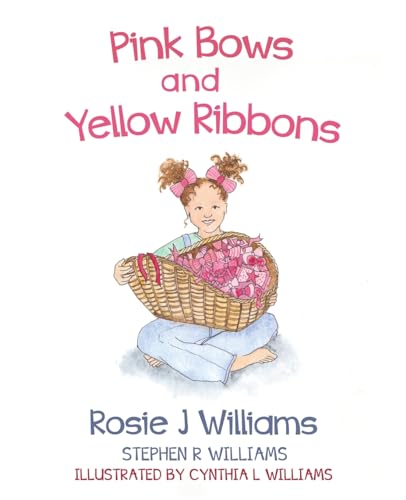 Pink Bows and Yellow Ribbons (Sergeant Willie, Band 2) von Author Academy Elite